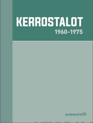 Kerrostalot 1960-1975