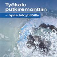 Työkalu putkiremonttiin