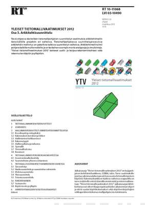 RT 10-11068, Yleiset tietomallivaatimukset 2012. Osa 3. Arkkitehtisuunnittelu (Versio 1.0, 2012)