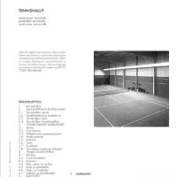 RT 97-10505, Tennishallit