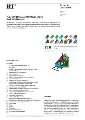 RT 10-11072, Yleiset tietomallivaatimukset 2012. Osa 7. Määrälaskenta (Versio 1.0, 2012)