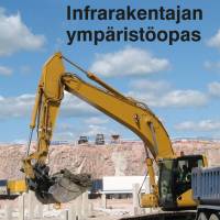 Infrarakentajan ympäristöopas