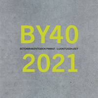 by 40 Betonirakenteiden pinnat