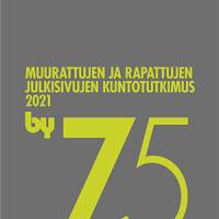 by 75 Muurattujen ja rapattujen julkisivujen kuntotutkimus 2021