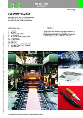 SIT 22-610060, Muokatut teräkset
