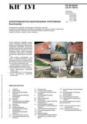 LVI 01-10414, Kuntotarkastus asuntokaupan yhteydessä. Suoritusohje