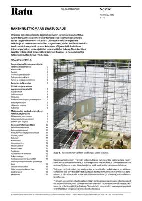 Ratu S-1232, Rakennustyömaan sääsuojaus