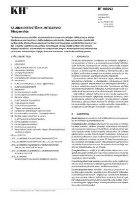 RT 103002, Asuinkiinteistön kuntoarvio. Tilaajan ohje