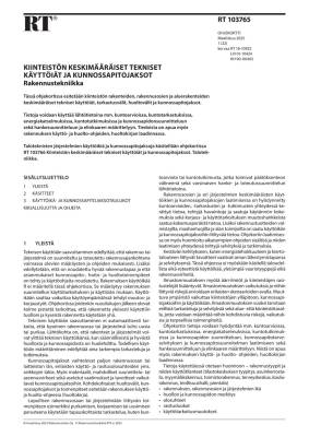 RT 103765, Kiinteistön keskimääräiset tekniset käyttöiät ja kunnossapitojaksot. Rakennustekniikka