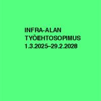 Infra-alan työehtosopimus 1.3.2025-29.2.2028