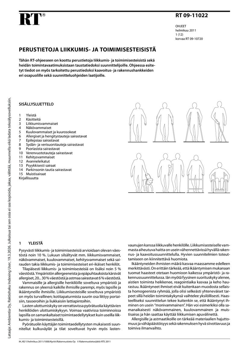 RT 09-11022, Perustietoja liikkumis- ja toimimisesteisistä