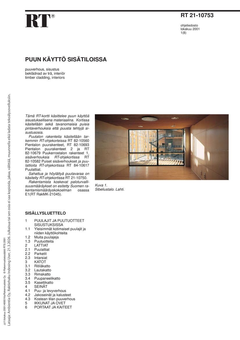 RT 21-10753, Puun käyttö sisätiloissa