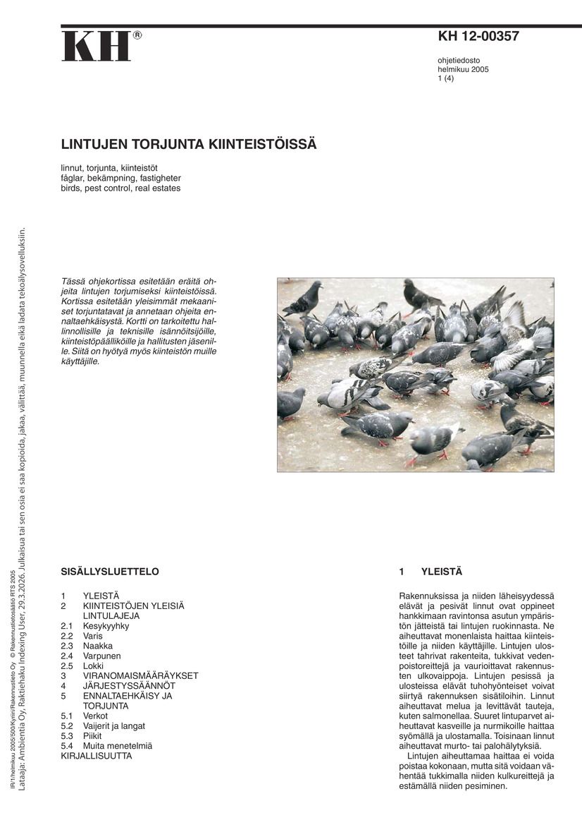 KH 12-00357, Lintujen torjunta kiinteistöissä