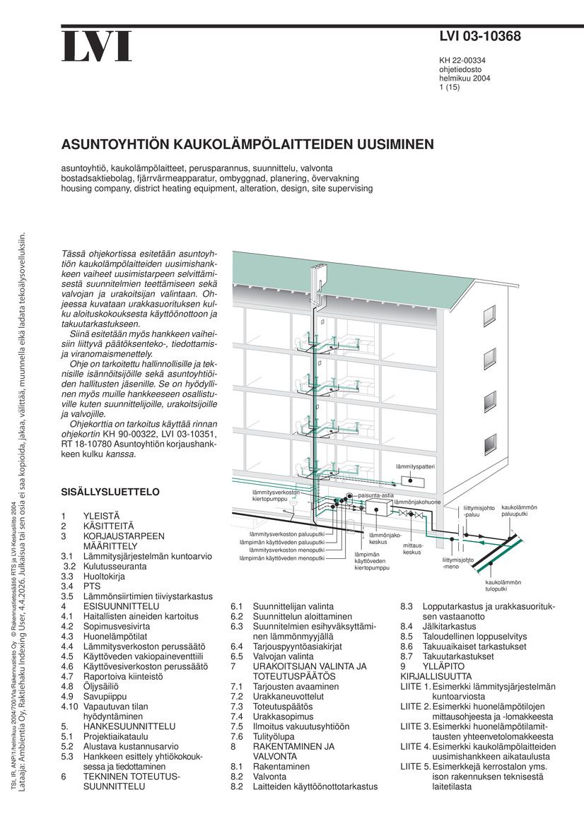 LVI 03-10368, Asuntoyhtiön kaukolämpölaitteiden uusiminen