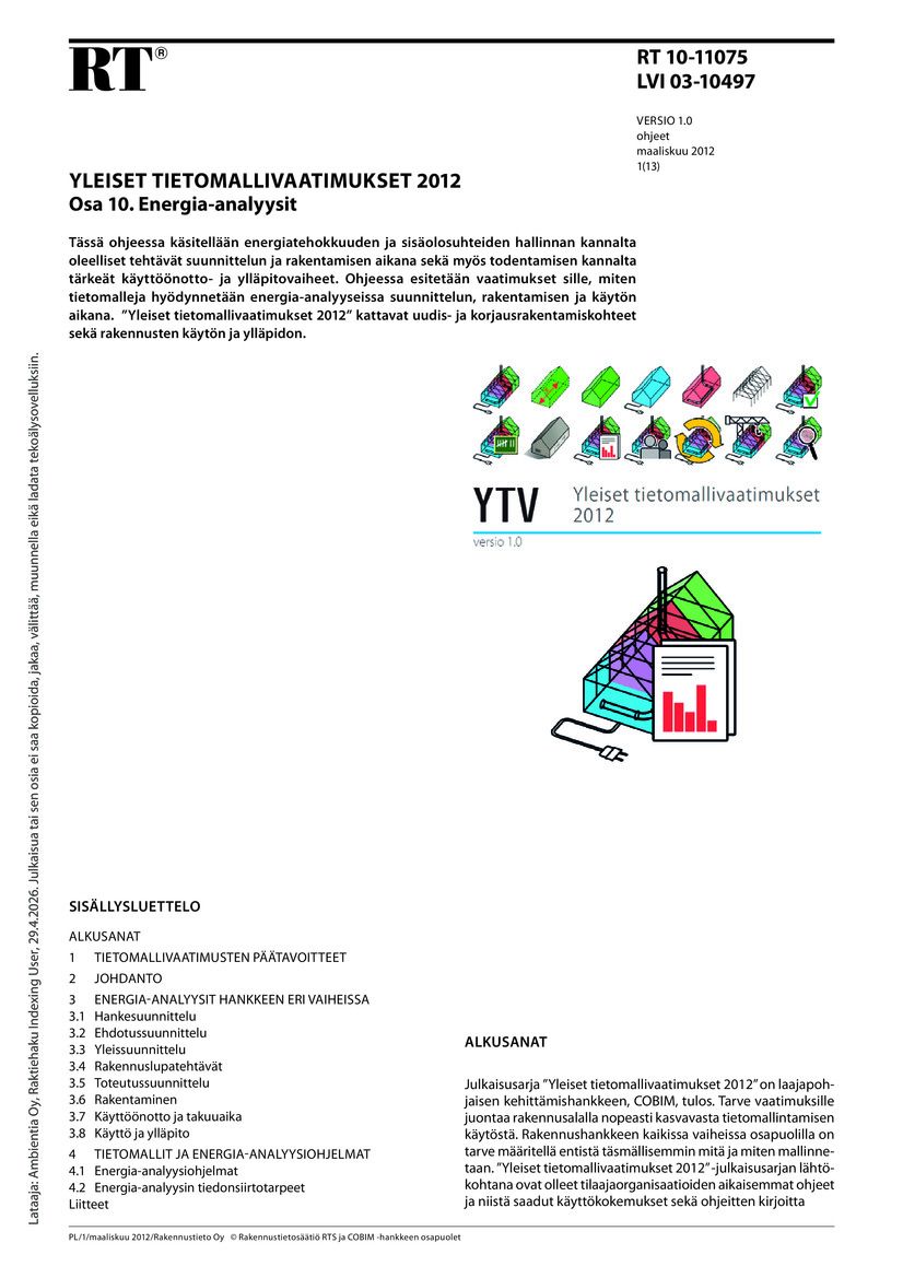 RT 10-11075, Yleiset tietomallivaatimukset 2012. Osa 10. Energia-analyysit (Versio 1.0, 2012)