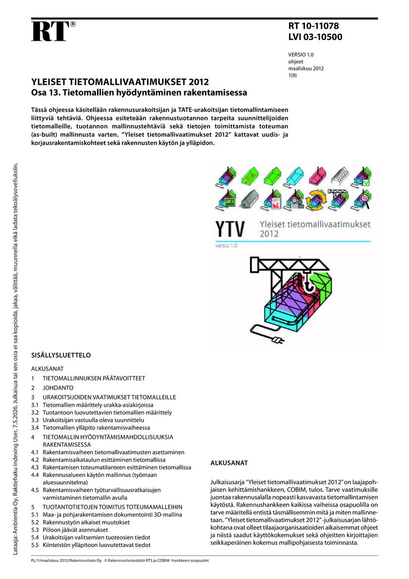 RT 10-11078, Yleiset tietomallivaatimukset 2012. Osa 13. Tietomallien hyödyntäminen rakentamisessa (Versio 1.0, 2012)
