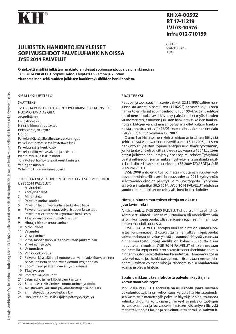 RT 17-11219, Julkisten hankintojen yleiset sopimusehdot palveluhankinnoissa JYSE 2014 PALVELUT
