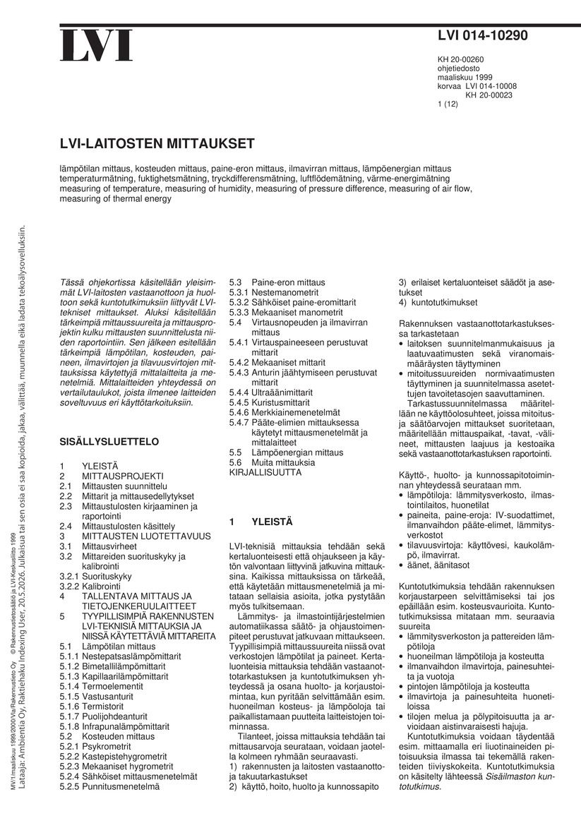 LVI 014-10290, LVI-laitosten mittaukset