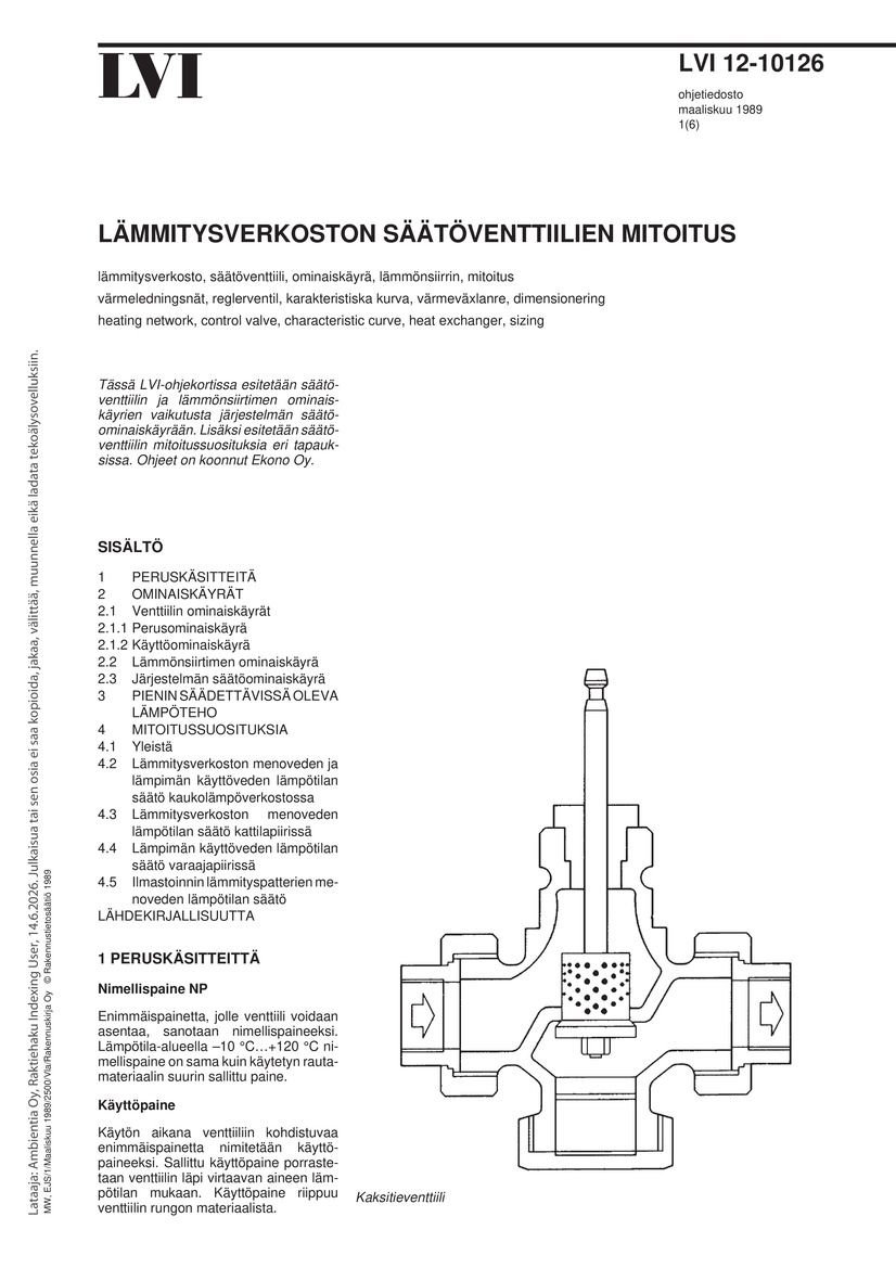 LVI 12-10126 Lämmitysverkoston säätöventtiilien mitoitus
