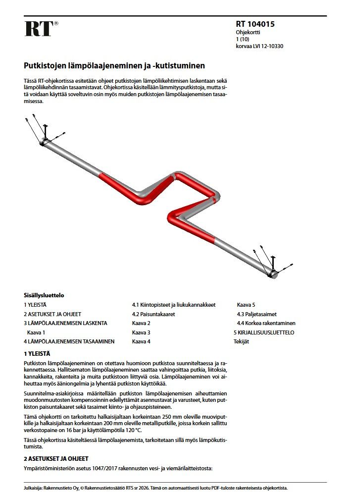 Siirry tuotesivulle RT 104015 Putkistojen lämpölaajeneminen ja -kutistuminen
