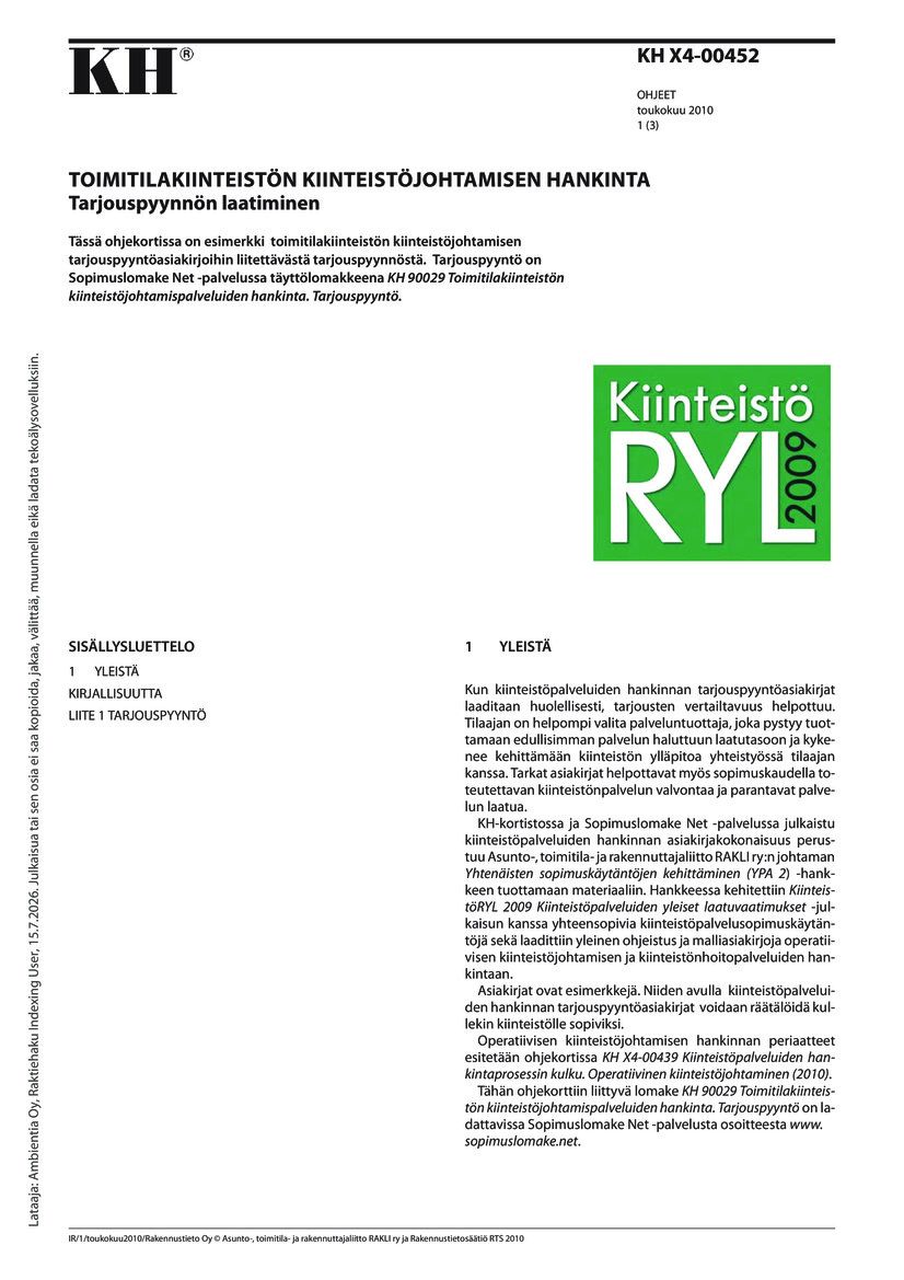Siirry tuotesivulle KH X4-00452 Toimitilakiinteistön kiinteistöjohtamisen hankinta. Tarjouspyynnön laatiminen