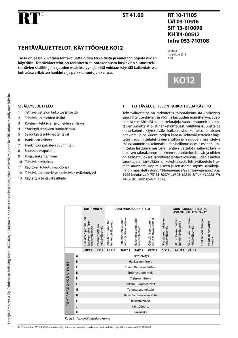 Siirry tuotesivulle RT 10-11105 Tehtäväluettelot. Käyttöohje KO12