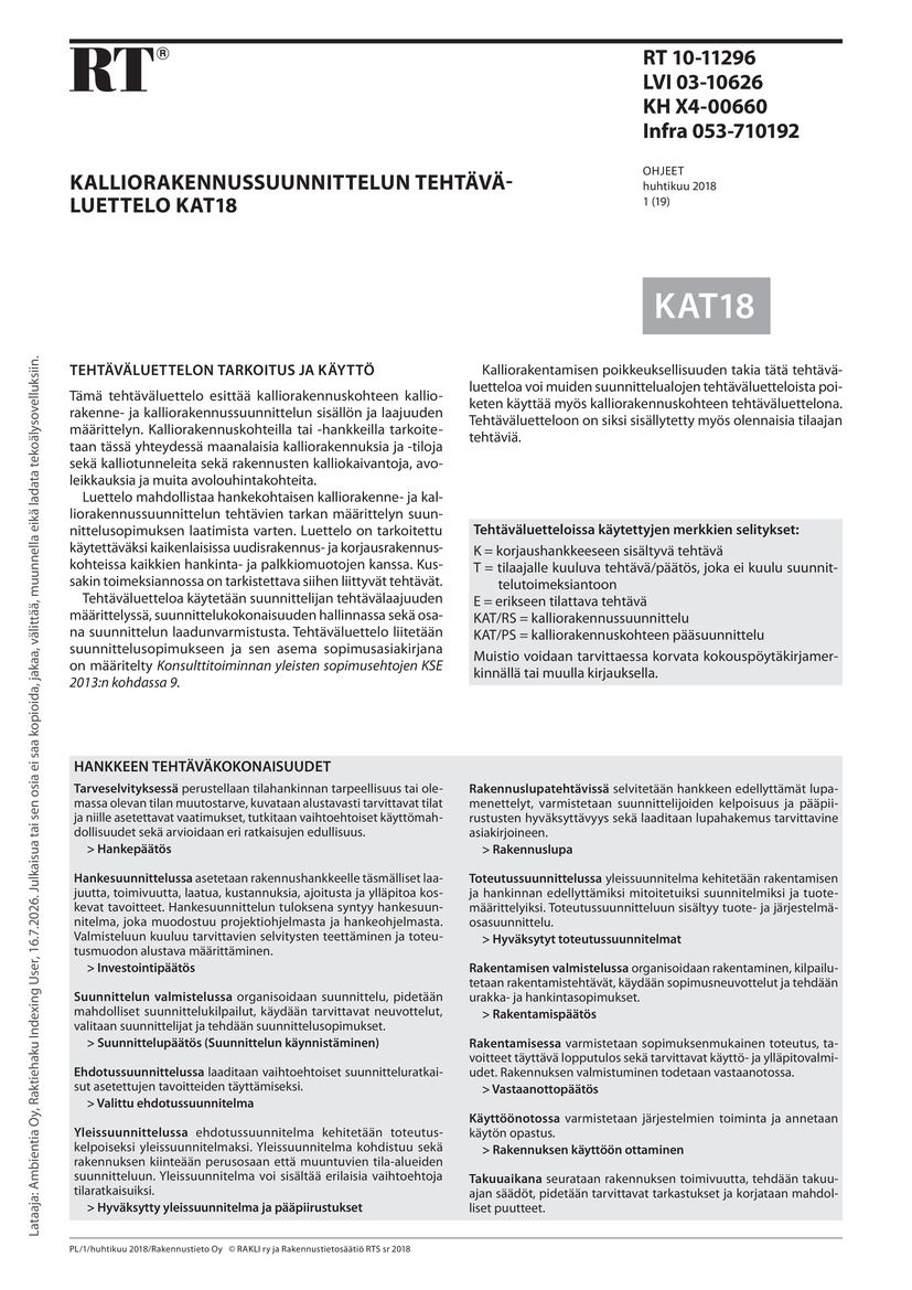 Siirry tuotesivulle RT 10-11296 Kalliorakennussuunnittelun tehtäväluettelo KAT18