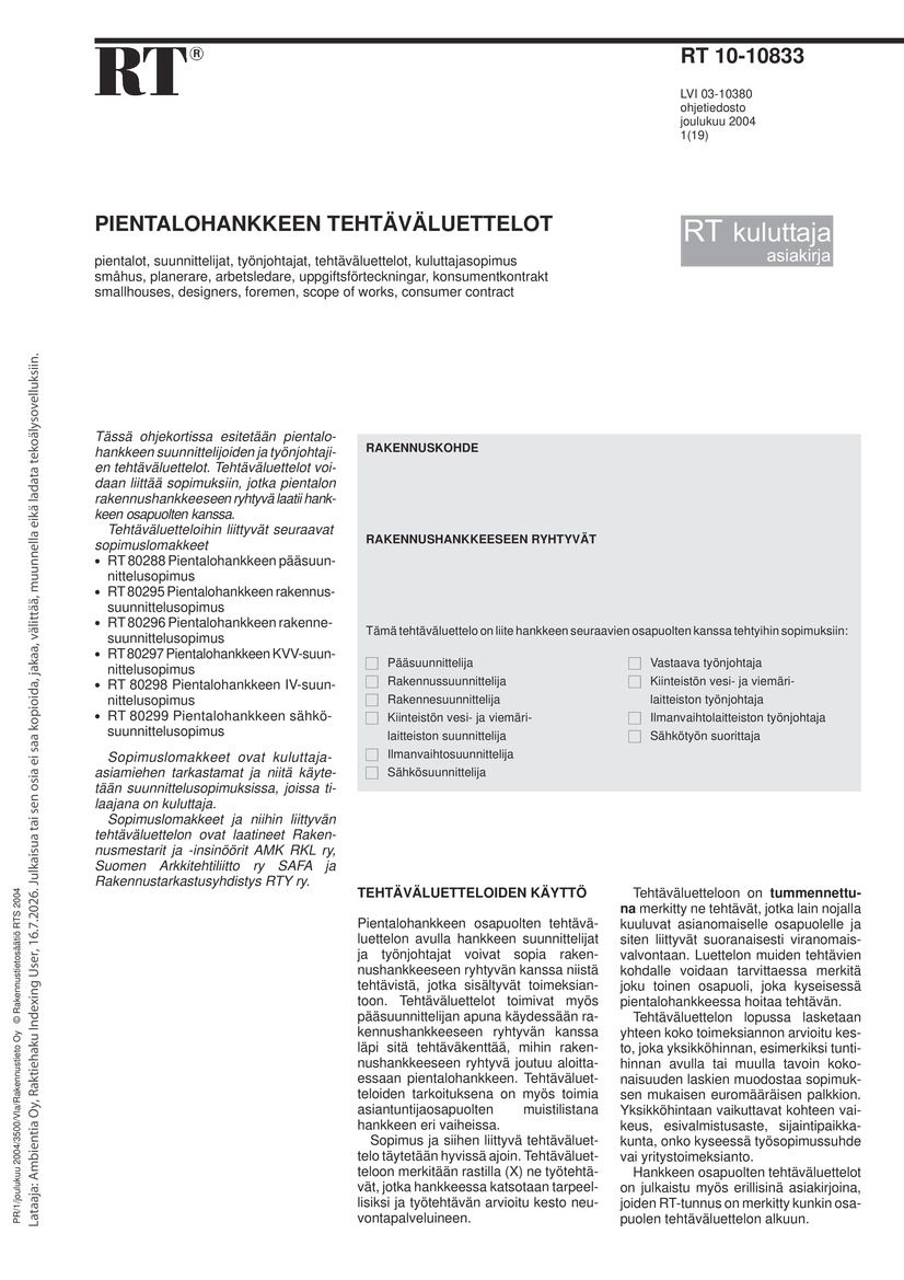 Siirry tuotesivulle RT 10-10833 Pientalohankkeen tehtäväluettelot