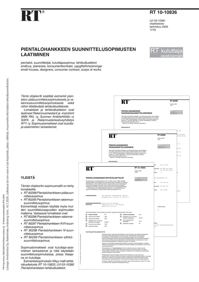 Siirry tuotesivulle RT 10-10836 Pientalohankkeen suunnittelusopimusten laatiminen