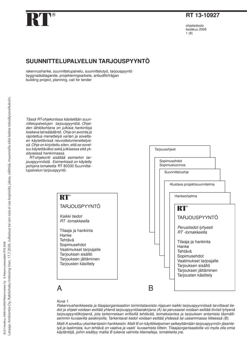 Siirry tuotesivulle RT 13-10927 Suunnittelupalvelun tarjouspyyntö. Laatiminen