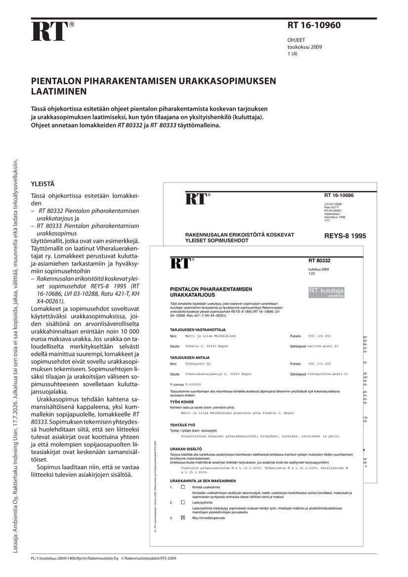 Siirry tuotesivulle RT 16-10960 Pientalon piharakentamisen urakkasopimuksen laatiminen