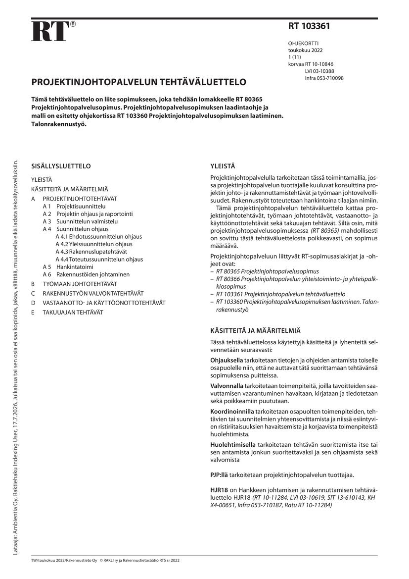 Siirry tuotesivulle RT 103361 Projektinjohtopalvelun tehtäväluettelo