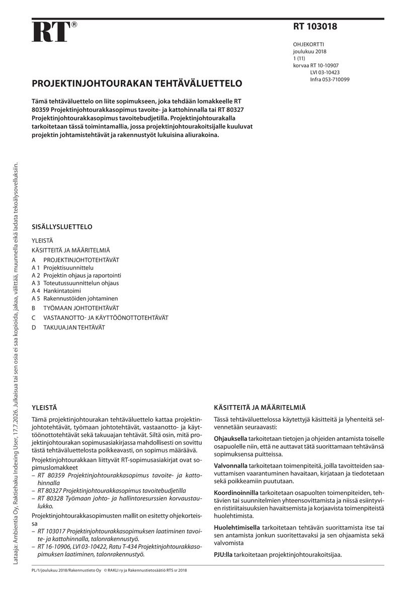Siirry tuotesivulle RT 103018 Projektinjohtourakan tehtäväluettelo