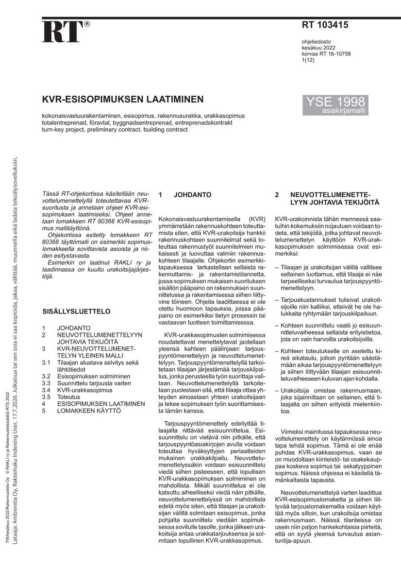 Siirry tuotesivulle RT 103415 KVR-esisopimuksen laatiminen. (YSE 1998 asiakirjamalli)