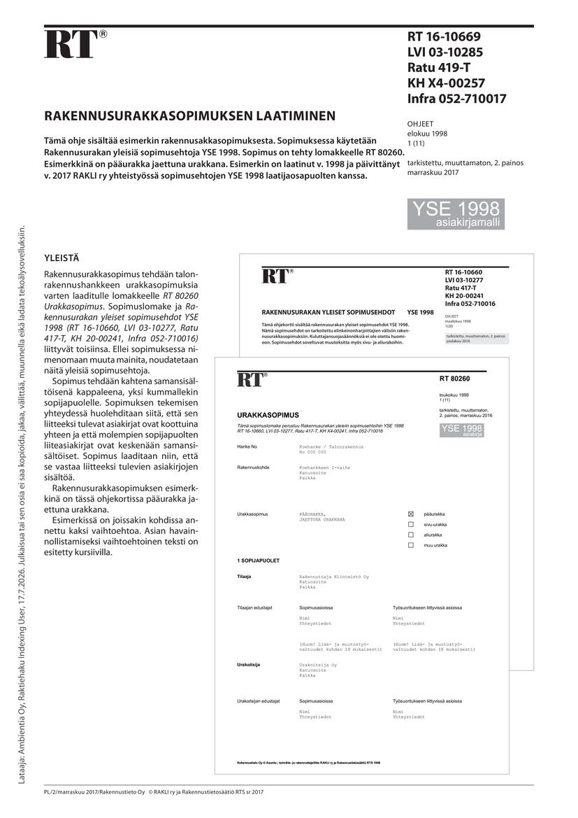 RT 16-10669 Rakennusurakkasopimuksen laatiminen. (YSE 1998 asiakirjamalli)