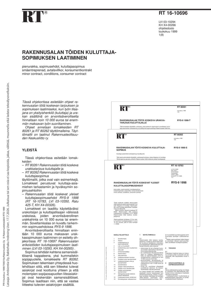 Siirry tuotesivulle RT 16-10696 Rakennusalan töiden kuluttajasopimuksen laatiminen