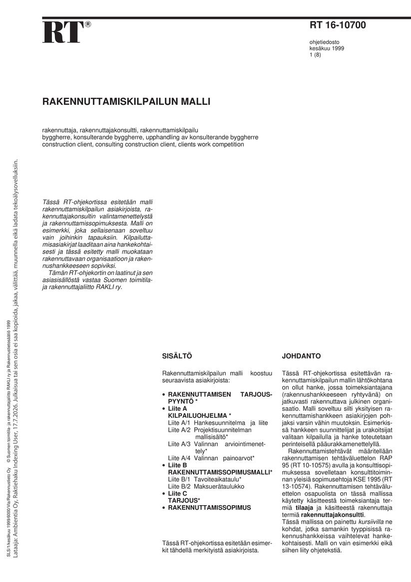 Siirry tuotesivulle RT 16-10700 Rakennuttamiskilpailun malli