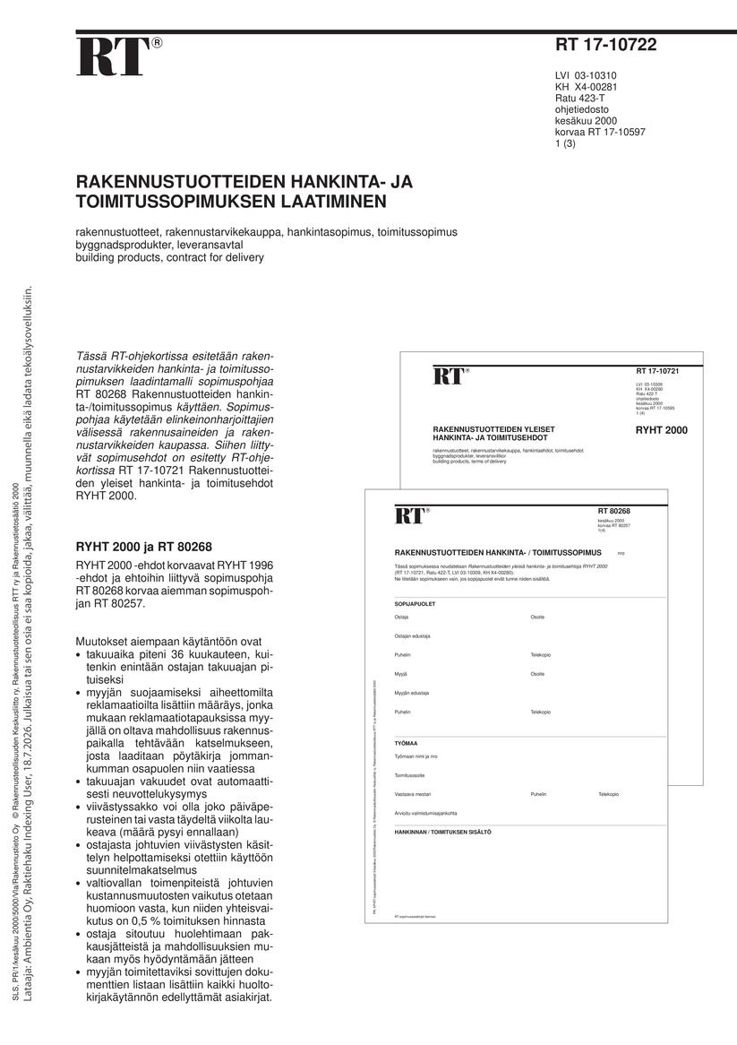 Siirry tuotesivulle RT 17-10722 Rakennustuotteiden hankinta- ja toimitussopimuksen laatiminen