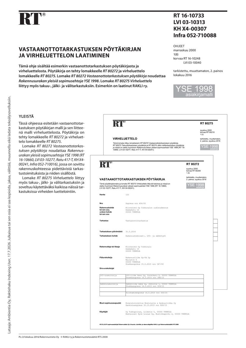 RT 16-10733 Vastaanottotarkastuksen pöytäkirjan ja virheluettelon laatiminen. (YSE 1998 asiakirjamalli)