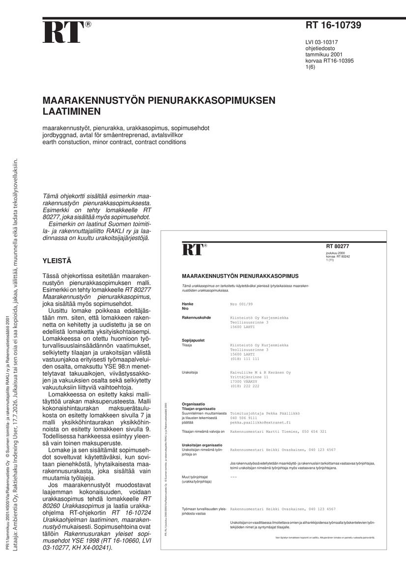 Siirry tuotesivulle RT 16-10739 Maarakennustyön pienurakkasopimuksen laatiminen