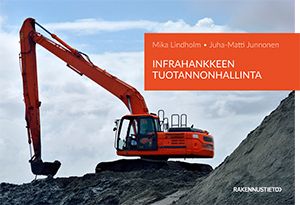 Infrahankkeen tuotannonhallinta